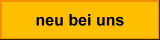 neu bei uns